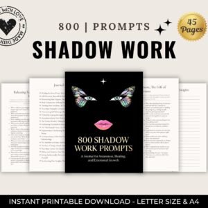 800 Shadow Work Prompts: Digital Spiritual Journal for Healing Emotinal Growth, Inner Child, Art Therapy, Self Reflection, Anxiety Relief